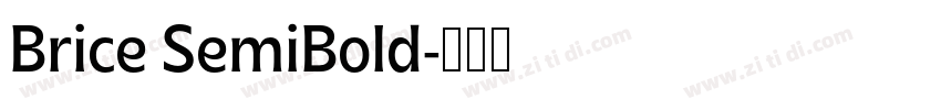 Brice SemiBold字体转换